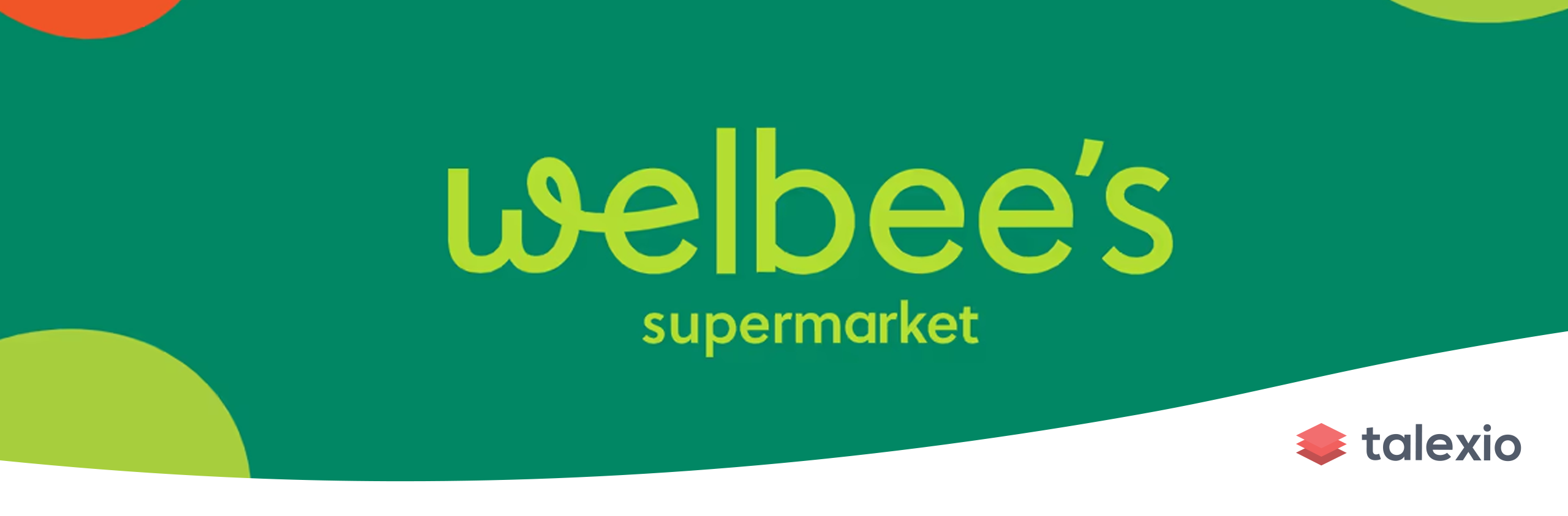 Welbee's Supermarket partners with Talexio to streamline HR, Payroll and Time management processes